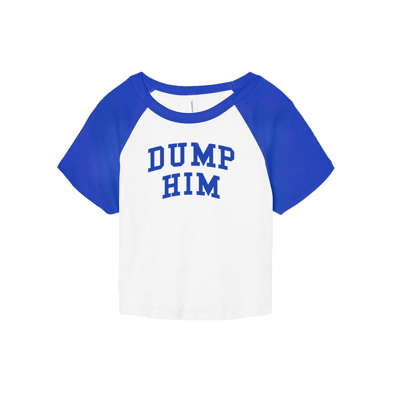 Dump Him