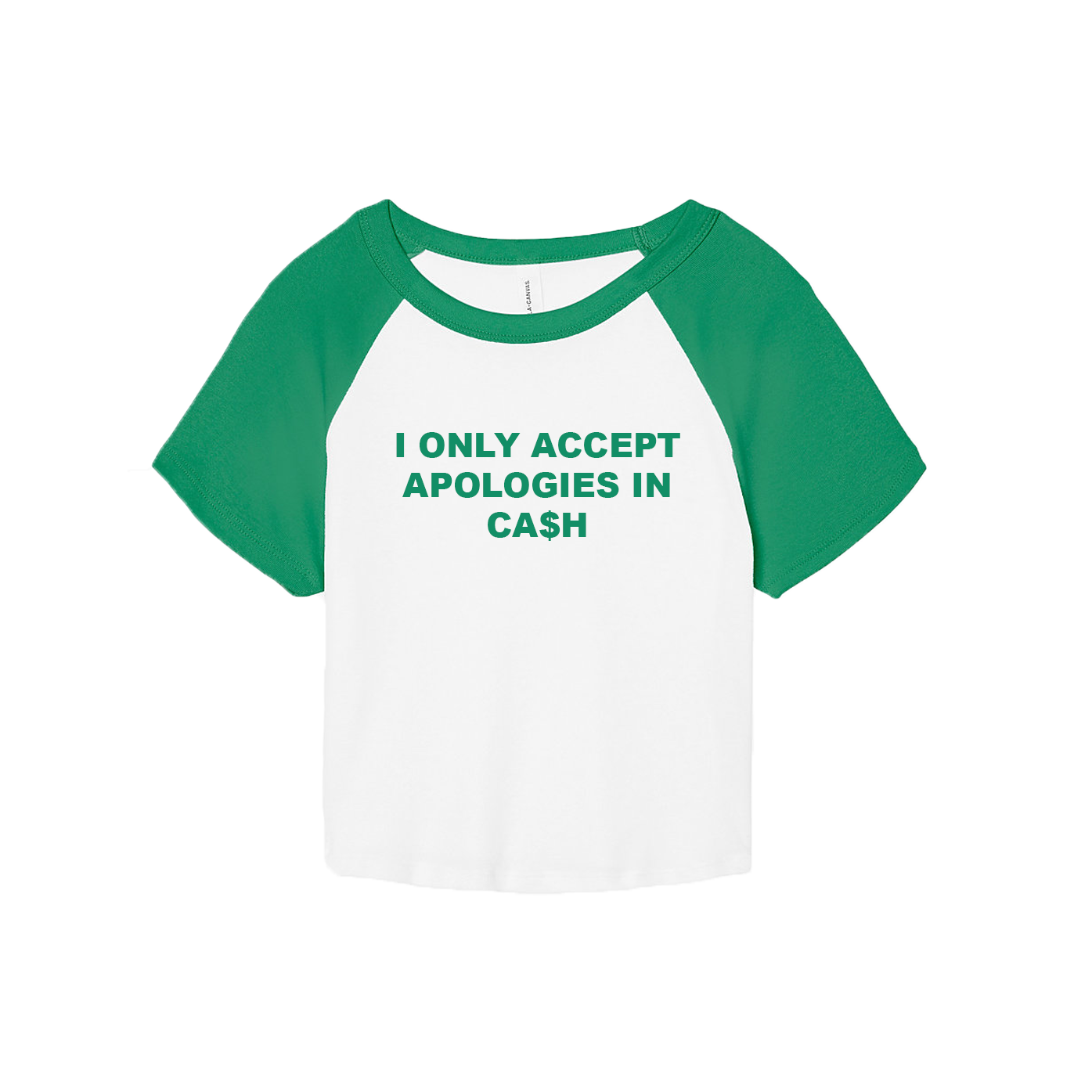 I Only Accept Apologies In Cash